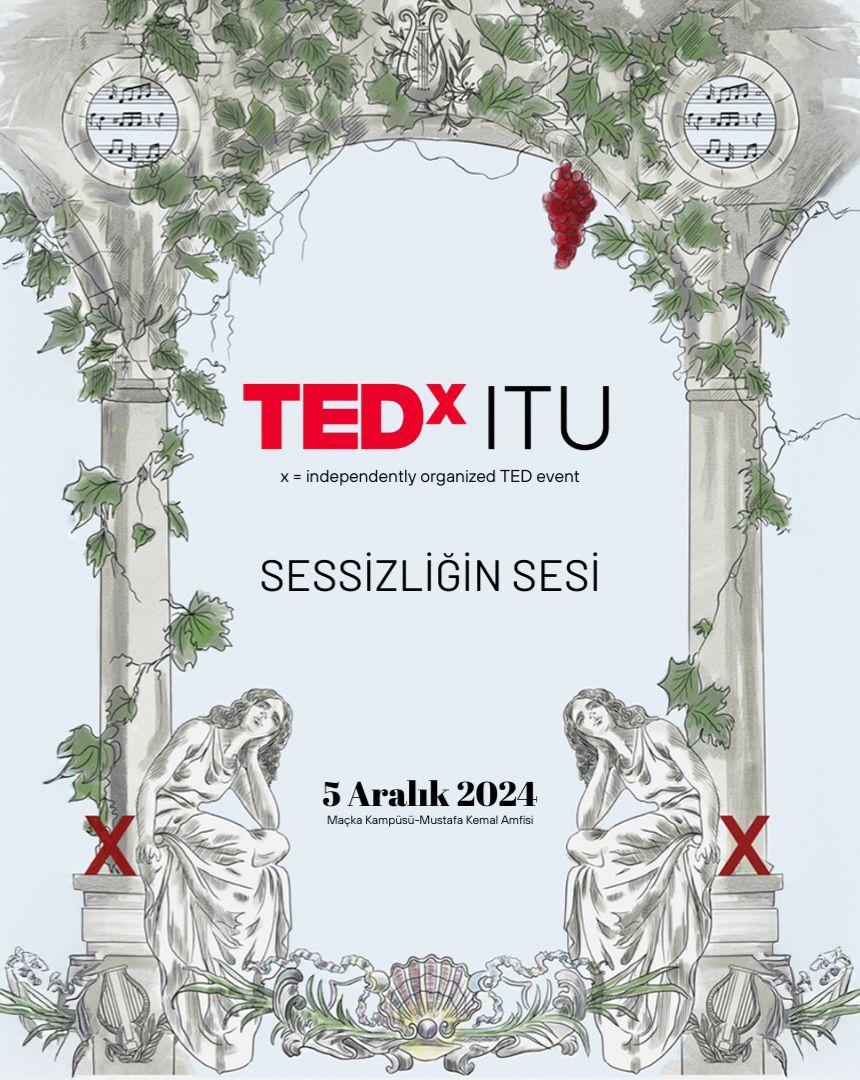 TEDxITU “Sessizliğin Sesi”