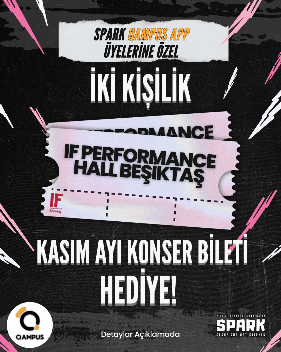 YTÜ SPARK KULÜBÜ ÇİFT KİŞİLİK IF BEŞİKTAŞ KASIM AYI KONSER BİLETİ ÇEKİLİŞİ